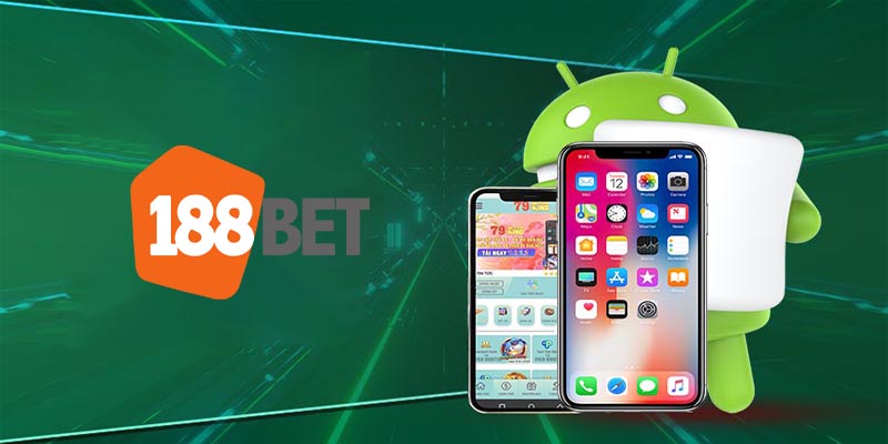 Tải App 188Bet | Cú Click Bạn Đến Thế Giới Cá Độ Đỉnh Cao